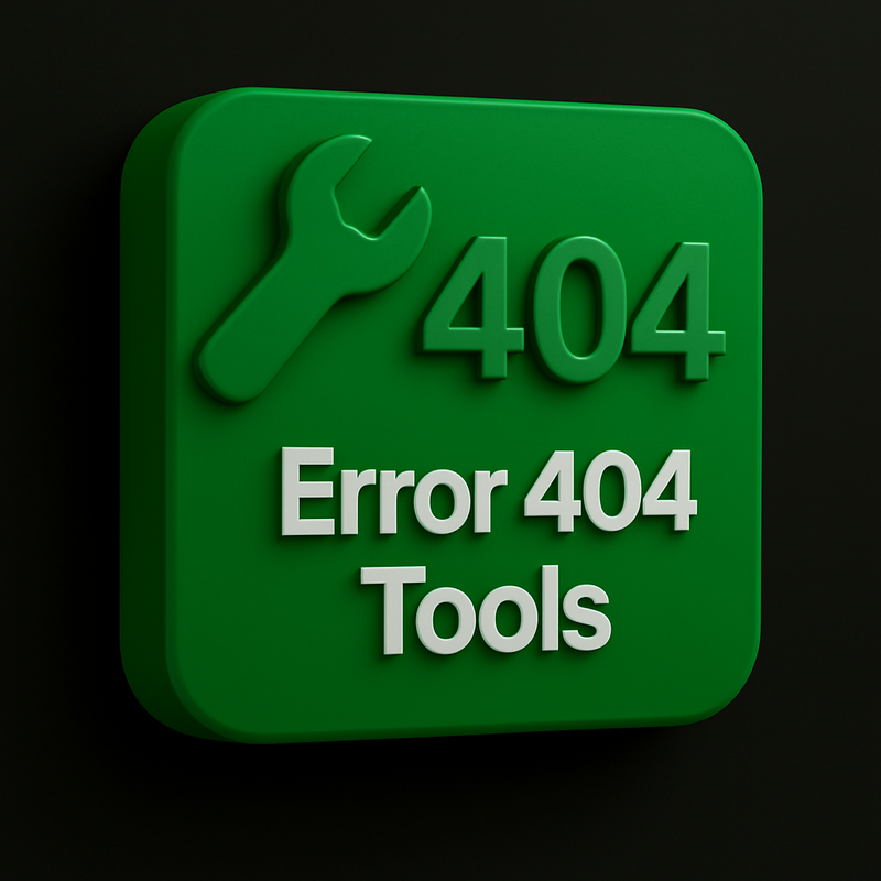 Error 404 Tools